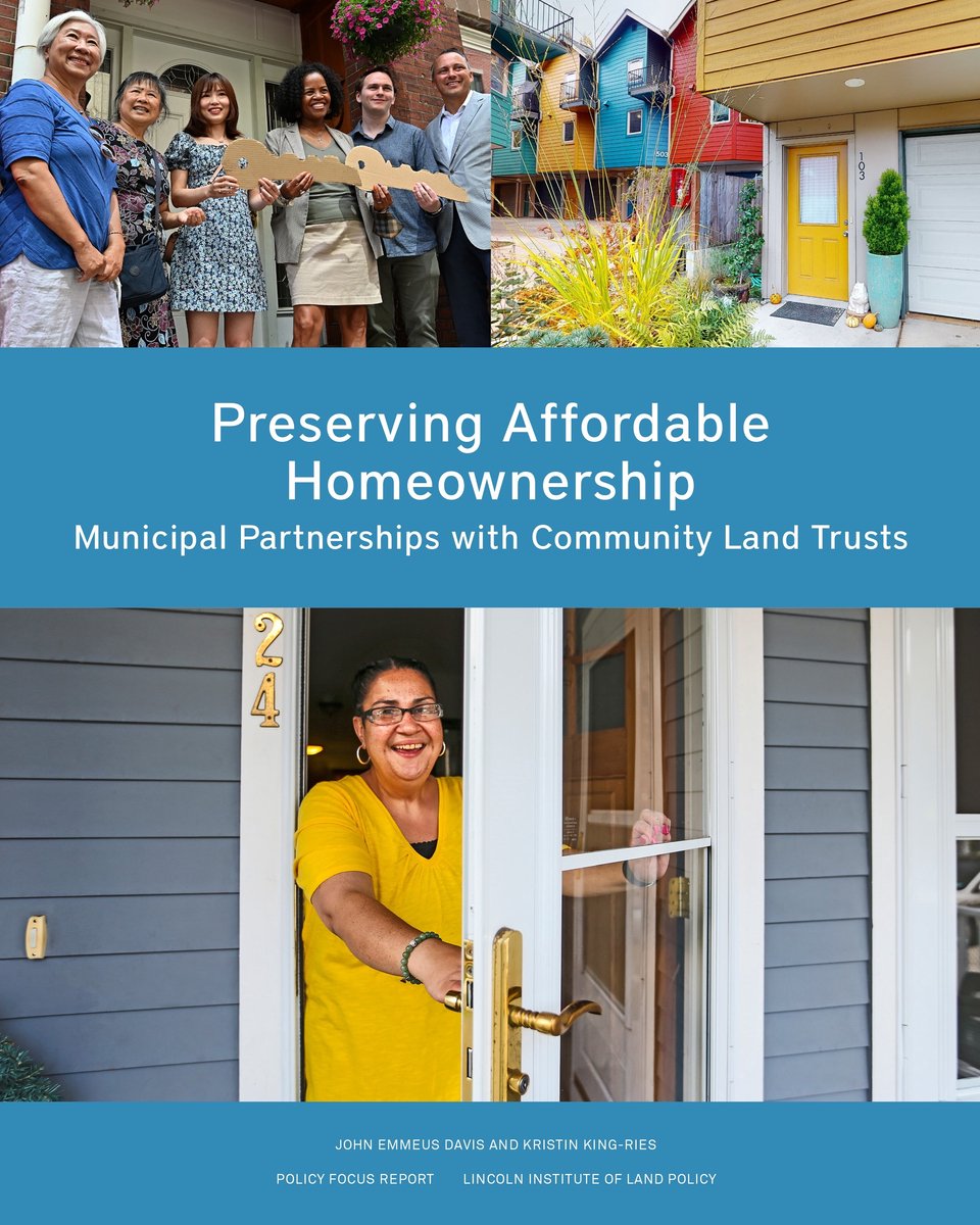Preserving Affordable Homeownership: Municipal Partnerships with Community Land Trusts