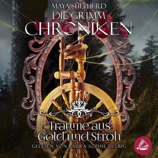 Die Grimm Chroniken 11 - Träume aus Gold und Stroh - cover