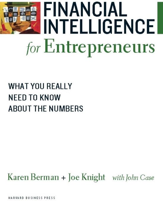 Financiële Intelligentie voor Ondernemers: Essentiële Inzichten en Praktische Handvatten