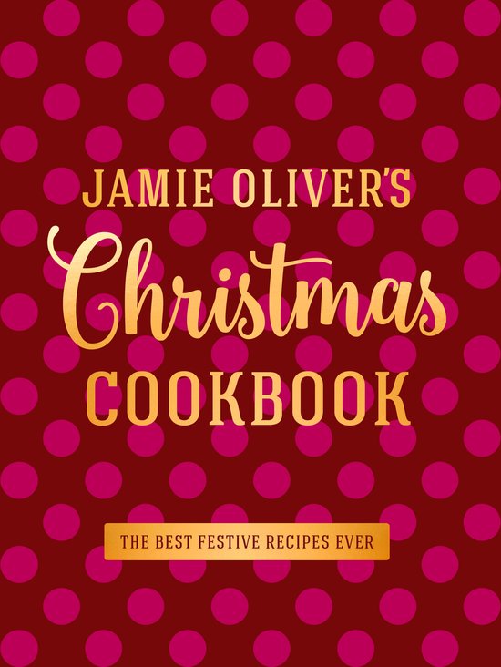 Jamie Olivers Christmas Cookbook - cover