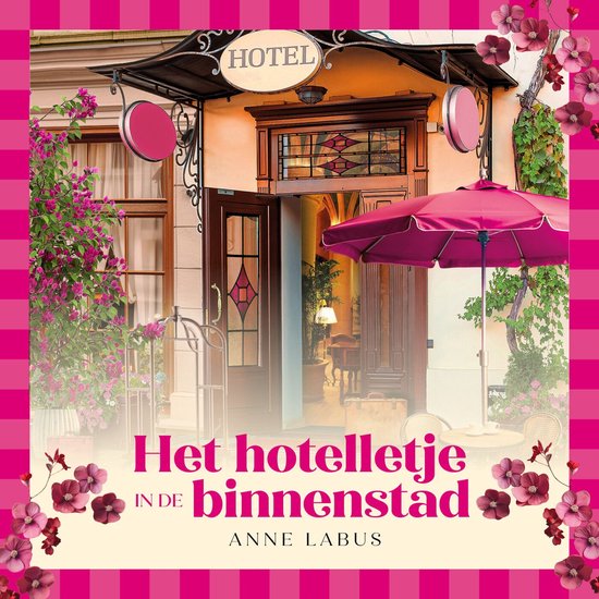 Het hotelletje in de binnenstad - cover