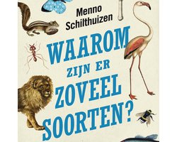 Omslag van Waarom zijn er zoveel soorten?