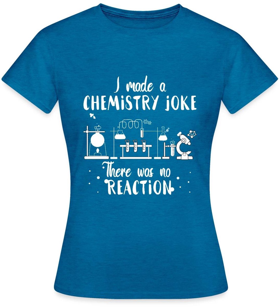 Scheikundige Grap Idee Met Reacties En Laboratorium T-Shirt Dames