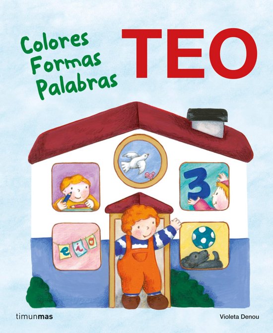 Aprende con Teo - Teo. Colores Formas Palabras - cover