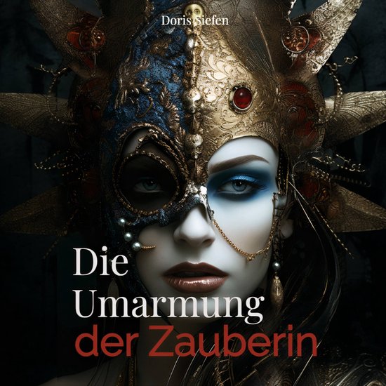Die Umarmung der Zauberin - cover
