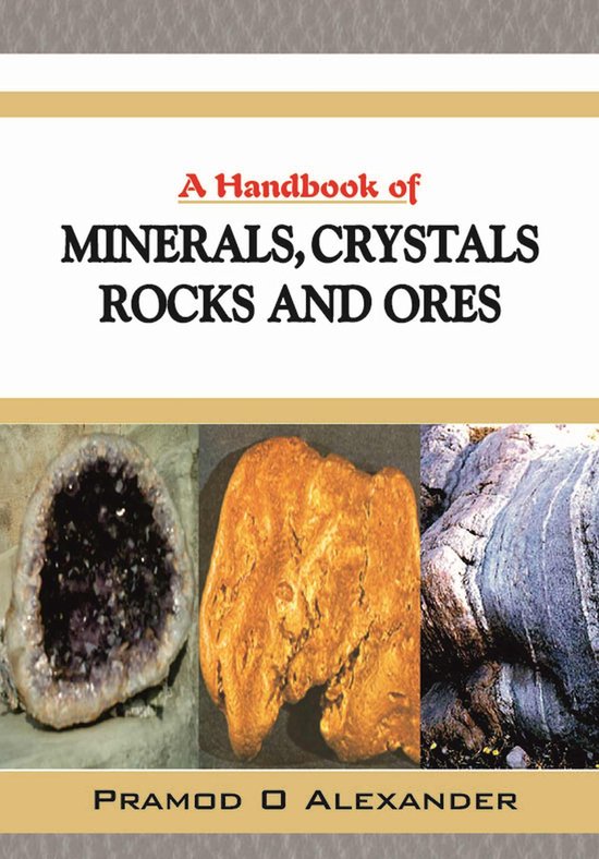 A Handbook of Minerals, Crystals, Rocks and Ores - cover