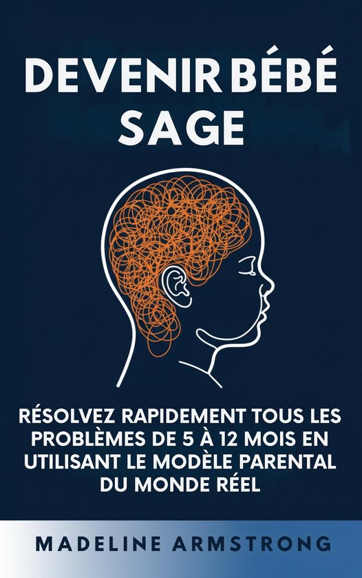 Devenir Bébé Sage - cover