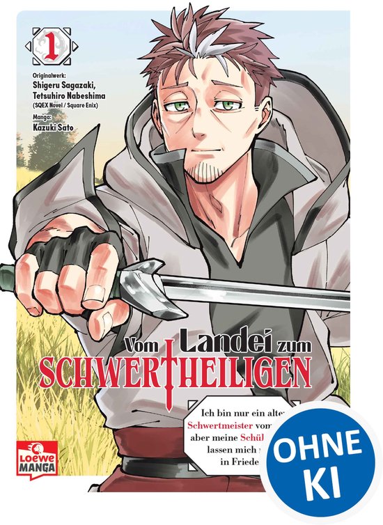 Vom Landei zum Schwertheiligen 1 - Vom Landei zum Schwerthei ... - cover