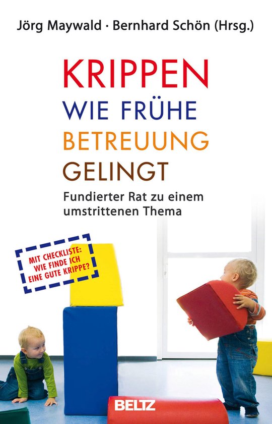 Krippen: Wie frühe Betreuung gelingt - cover