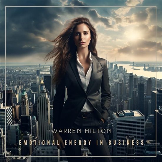 Emotional Energy in Business - cover