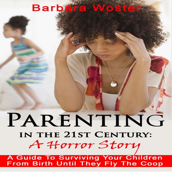 Parenting in the 21st Century - cover
