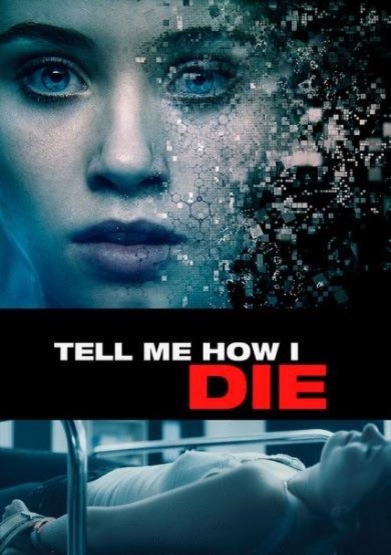 Tell Me How I Die