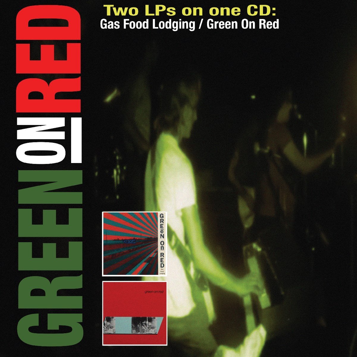 Gas Food Lodging/Green On Red