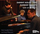 Danny Kolke Trio - Sunday Nights (CD)
