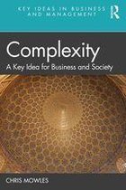 Key Ideas in Business and Management - Complexity