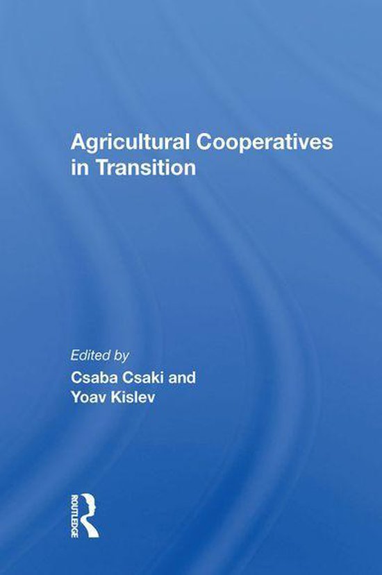 Agricultural Cooperatives In Transition - cover