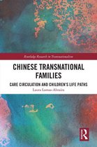Routledge Research in Transnationalism - Chinese Transnational Families