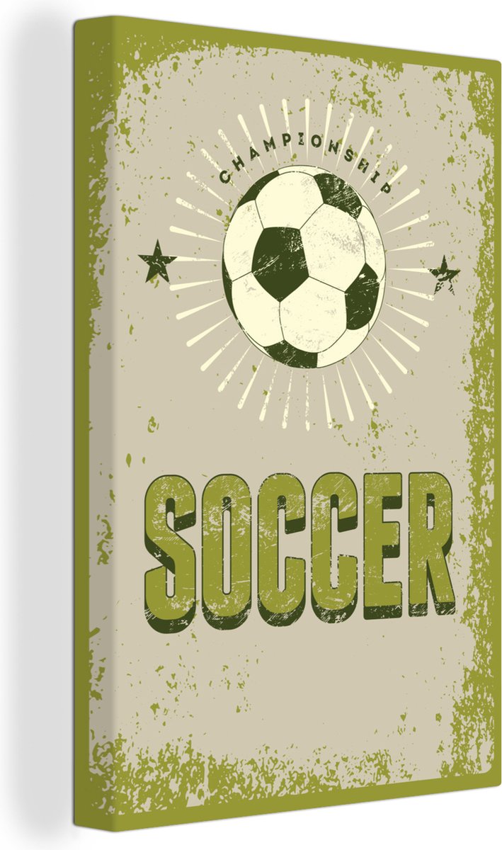 Canvas Schilderij Quotes - Soccer - Championship - Voetbal - Vintage - Sport - 120x180 cm - Wanddecoratie XXL - Vaderdag cadeau - Geschenk - Cadeautje voor hem - Tip - Mannen