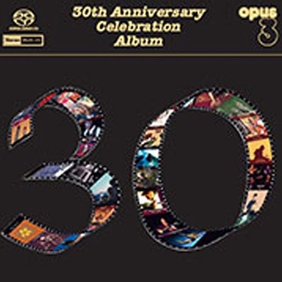 Various Artists - 30th Anniversary Celebration Album (SACD)