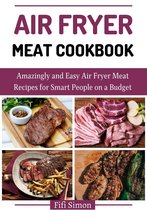 Air Fryer Meat Cookbook