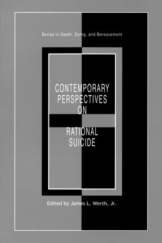 Contemporary Perspectives on Rational Suicide - cover