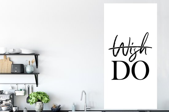 Affiche Citations - Proverbes - Wish do - 75x150 cm