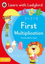 Learn with Ladybird- First Multiplication: A Learn with Ladybird Activity Book 5-7 years