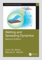 Surfactant Science - Wetting and Spreading Dynamics, Second Edition
