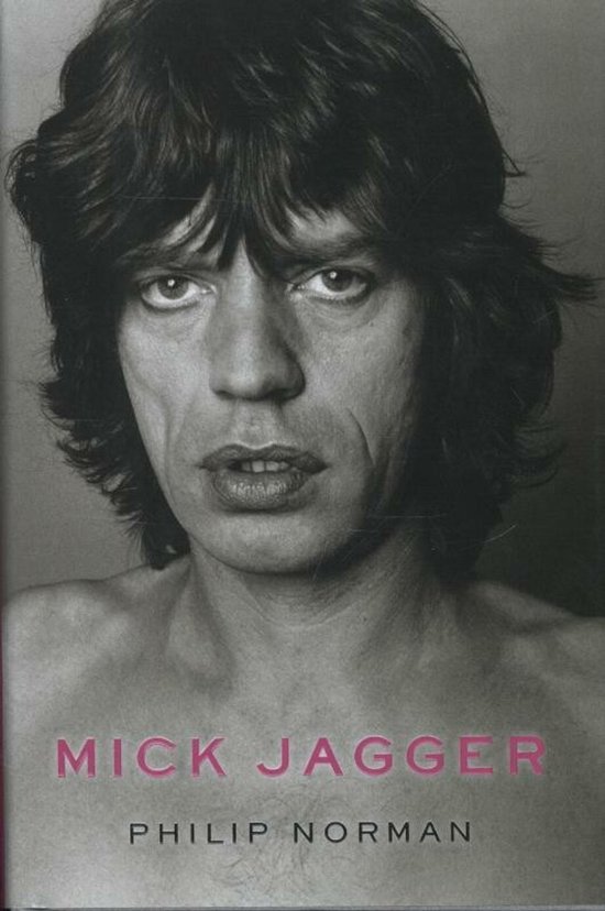 Portret van Mick Jagger, met zijn naam in roze letters en "PHILIP NORMAN" eronder.