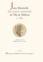 Fonts Històriques Valencianes 60 - Joan Binimelis: Descripció particular de l'illa de Mallorca e viles