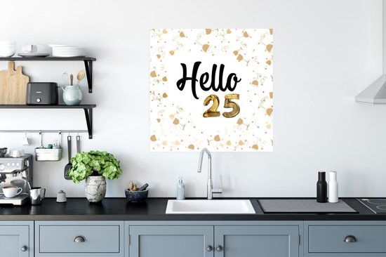 Affiche Anniversaire - 25 ans - Anniversaire - 75x75 cm