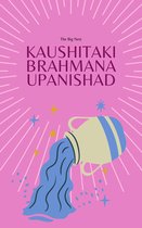 Hindu Library - Kaushitaki Brahmana Upanishad