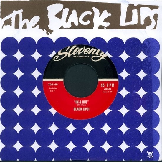 Black Lips - In & Out/Stuck In My Mind (7" Vinyl Single)