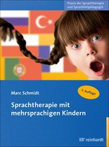 Praxis der Sprachtherapie und Sprachheilpädagogik 11 - Sprachtherapie mit mehrsprachigen Kindern