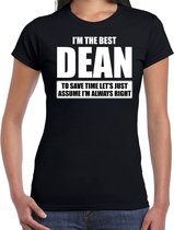 I'm the best Dean / ik ben de beste decaan cadeau t-shirt zwart - dames -  kado / verjaardag / beroep shirt M