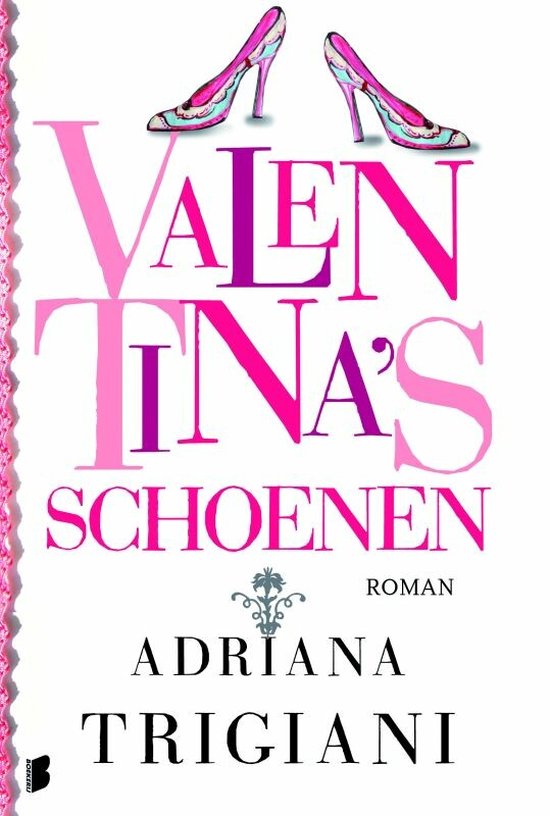 Cover van het boek 'Valentina's schoenen' van  Trigiani