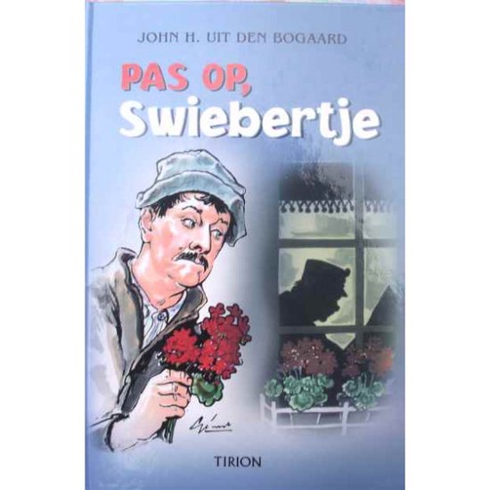 9789043905114 - Pas op, Swiebertje