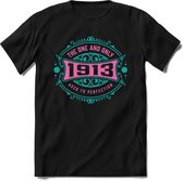 1913 The One And Only | Feest Kado T-Shirt Heren - Dames | Cobalt - Licht Roze | Perfect Verjaardag Cadeau Shirt | Grappige Spreuken - Zinnen - Teksten | Maat M