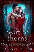 Vampire Royals of New York 4 - Heart of Thorns