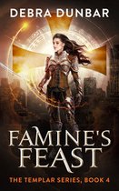 The Templar 4 - Famine's Feast