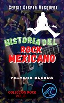 Historia del rock mexicano. Primera oleada
