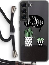 Case Company® - Samsung Galaxy S22 hoesje met Koord - Hey you cactus - Telefoonhoesje met Zwart Koord - Bescherming aan alle Kanten en Over de Schermrand