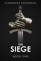 The Siege. Book One