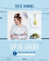 Boek 'Op de groei' met Sofie Dumont, babyvoeding en zwangerschap.