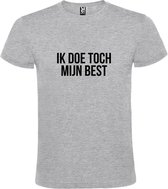 Grijs  T shirt met  print van "Ik doe toch mijn best. " print Zwart size XS