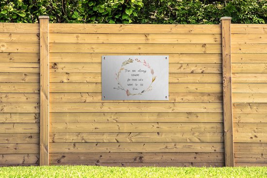Posters de jardin extérieur Citations - Proverbes - Il y a toujours des fleurs pour ceux qui veulent les voir - 90x60 cm