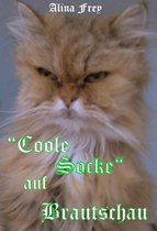 "Coole Socke" auf Brautschau...