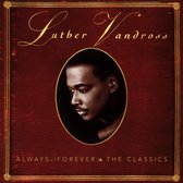 Always & Forever: The Classics