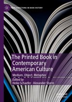 New Directions in Book History - The Printed Book in Contemporary American Culture