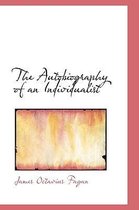 The Autobiography of an Individualist